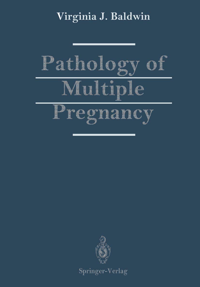 Pathology of Multiple Pregnancy - Comprehensive Guide for Medical Professionals & Students | Clinical Diagnosis & Research Applications
