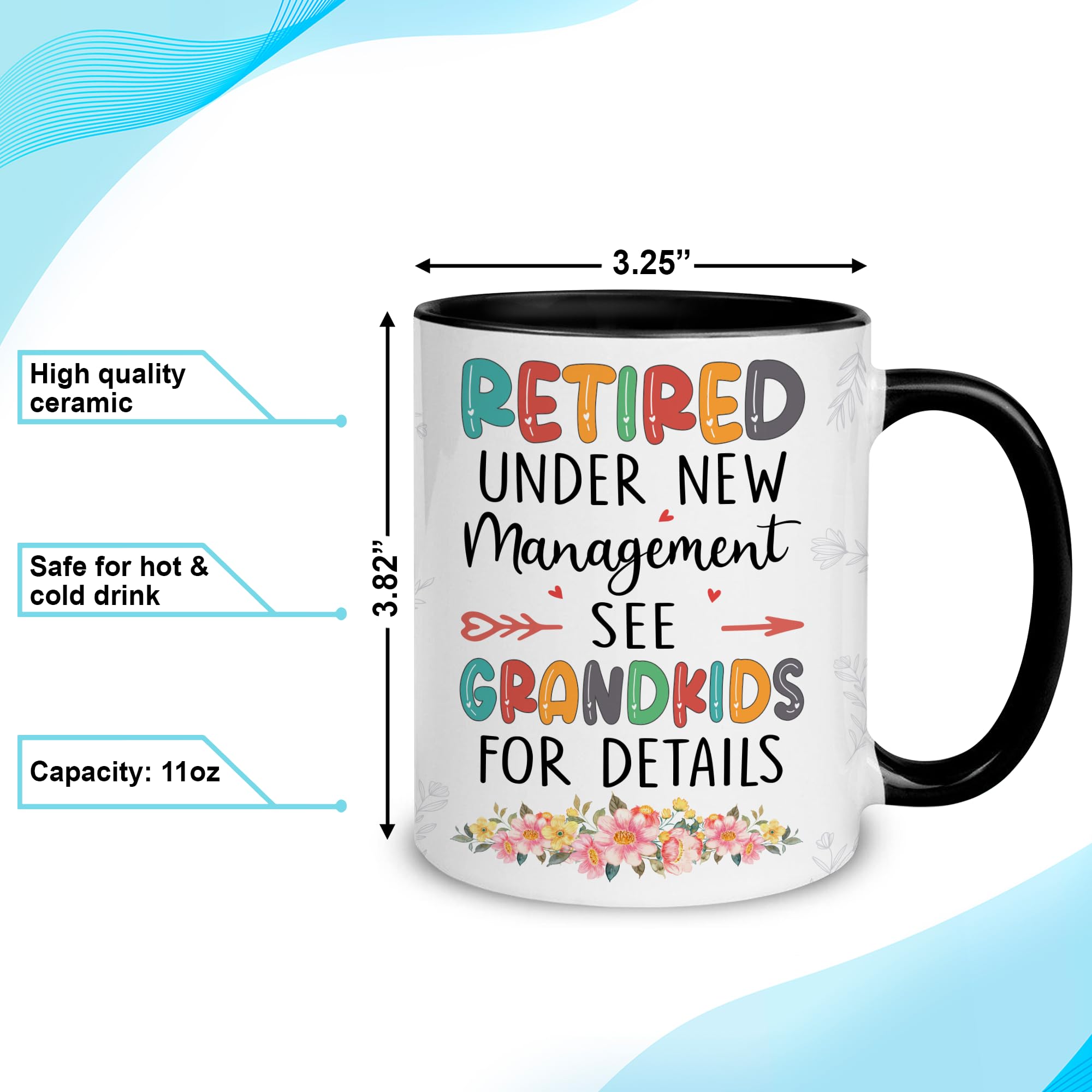 Funny Retirement Coffee Mug 11oz - Under New Management See Grandkids For Details - Best Retirement Gift for Grandma, Mom, Nana - Perfect for Birthday, Christmas & Office Retirement Parties - Ceramic Tea Cup for Daily Use & Humorous Gift Giving