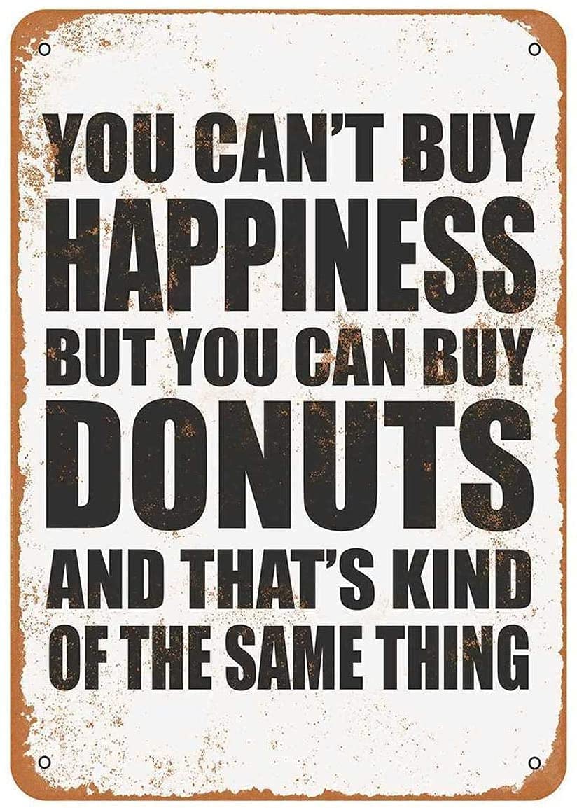 Vintage Donut Tin Sign - 'You Can't Buy Happiness But You Can Buy Donuts' Metal Wall Art - 8x12 or 12x16 Inch Retro Kitchen Decor for Home, Bar, Man Cave, Bedroom, Lounge & Coffee Shop - Perfect Gift for Donut Lovers & Cafe Owners