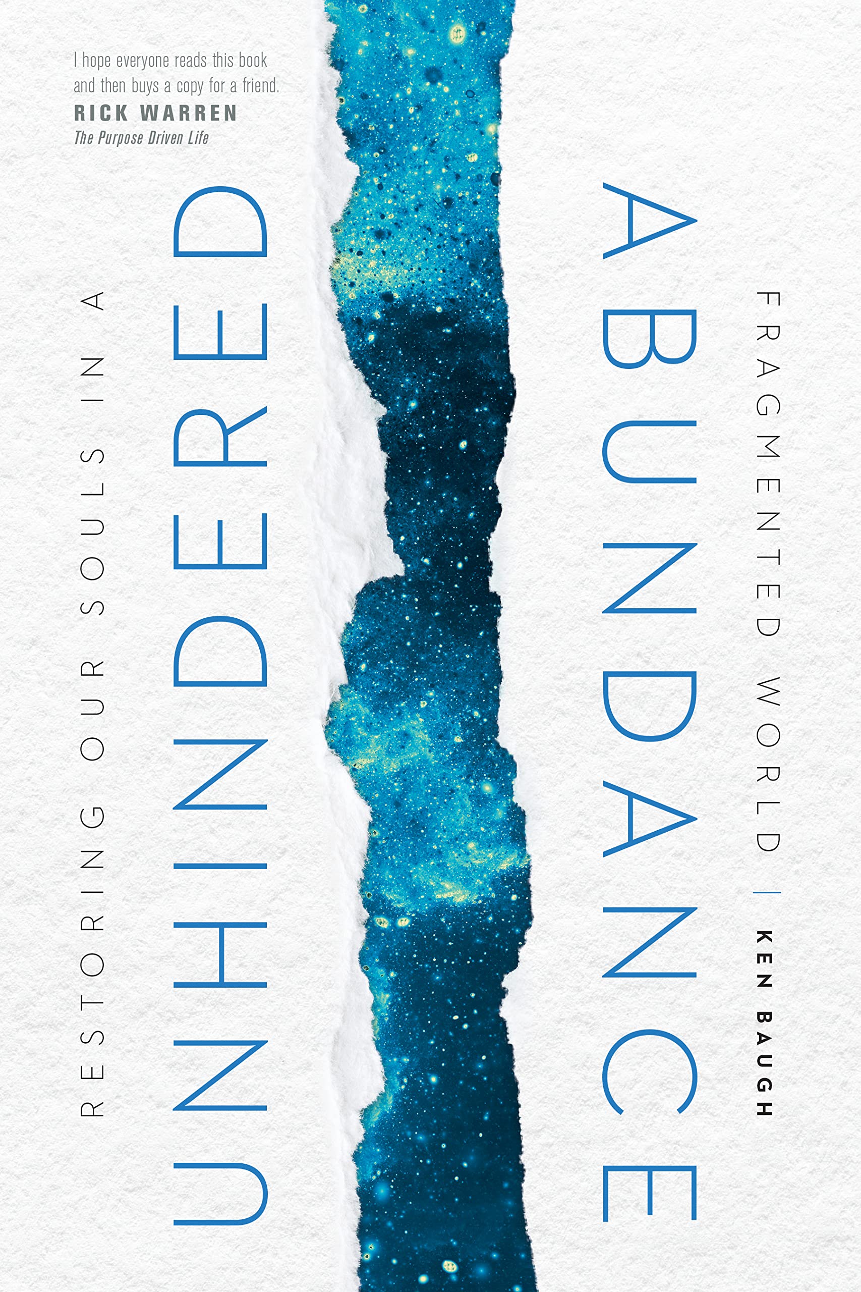 Unhindered Abundance: Soul Restoration Book for a Fragmented World - Christian Self-Help & Spiritual Growth for Modern Life Challenges