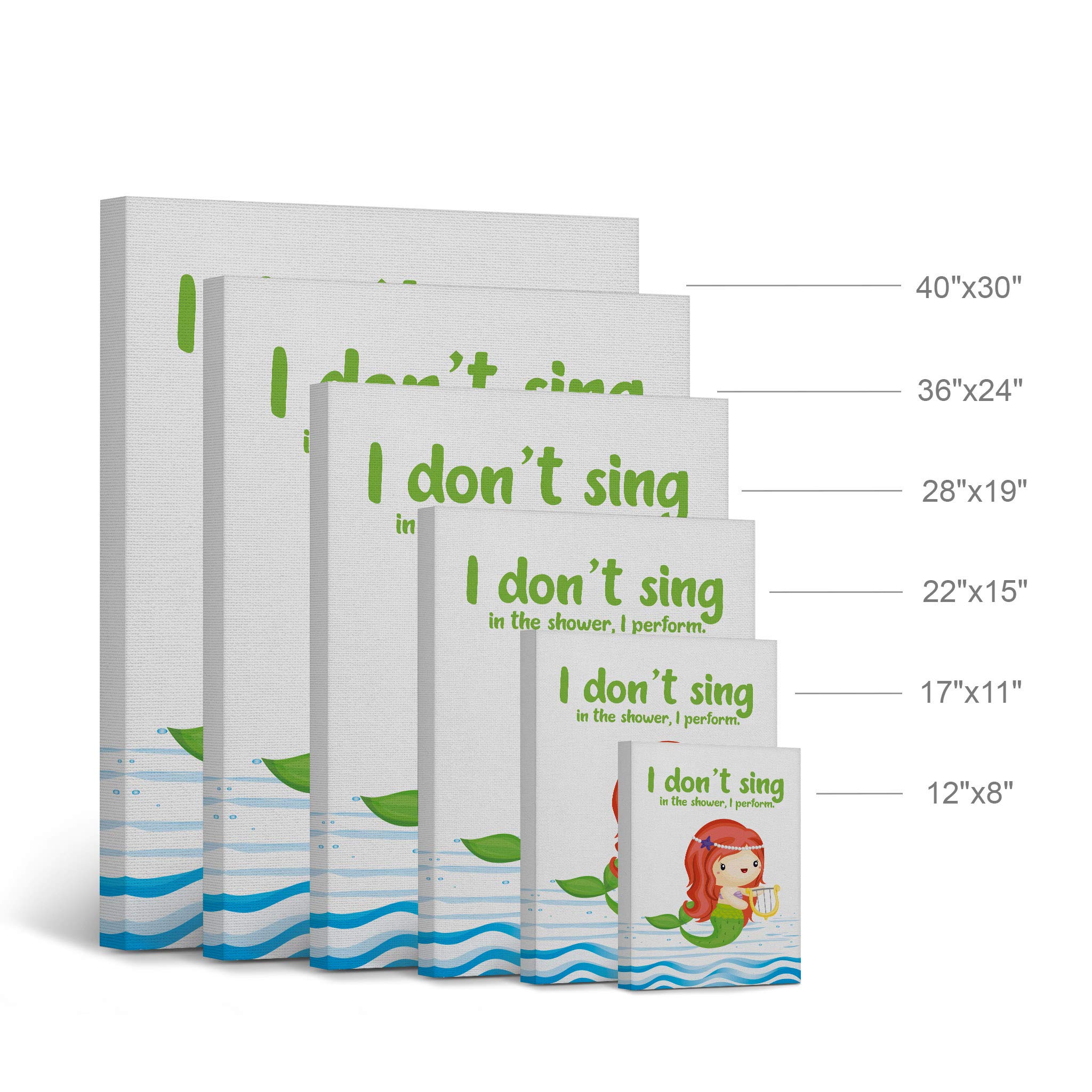 Funny Bathroom Wall Art - 'I Don't Sing in the Shower, I Perform' Canvas Print | Mermaid-Themed Kids Bathroom Decor | Ready-to-Hang Nursery Wall Sign (40x30 Inches) | Perfect for Bathrooms, Kids' Rooms & Coastal-Themed Decor | Made in USA