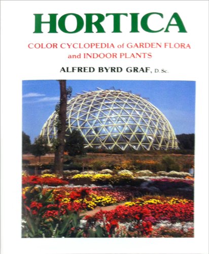 Hortica: Complete Color Encyclopedia of Garden Flowers & Indoor Plants - Perfect for Home Gardening, Landscaping & Plant Care
