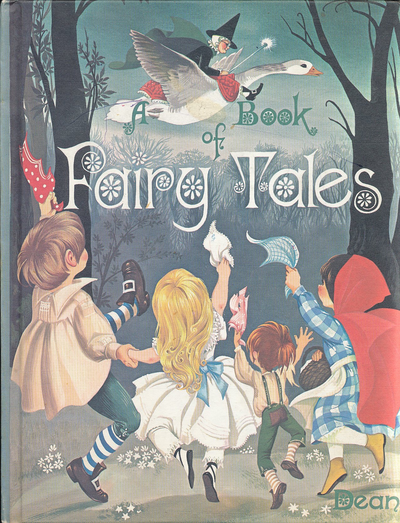 Dean's A Book of Fairy Tales - Classic Children's Storybook Collection for Bedtime Reading & Family Storytime