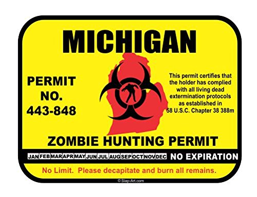 Funny Michigan Zombie Hunting Permit Vinyl Decal - Waterproof Bumper Sticker for Cars, Trucks, Laptops (Great Gift for Hunters & Zombie Fans)