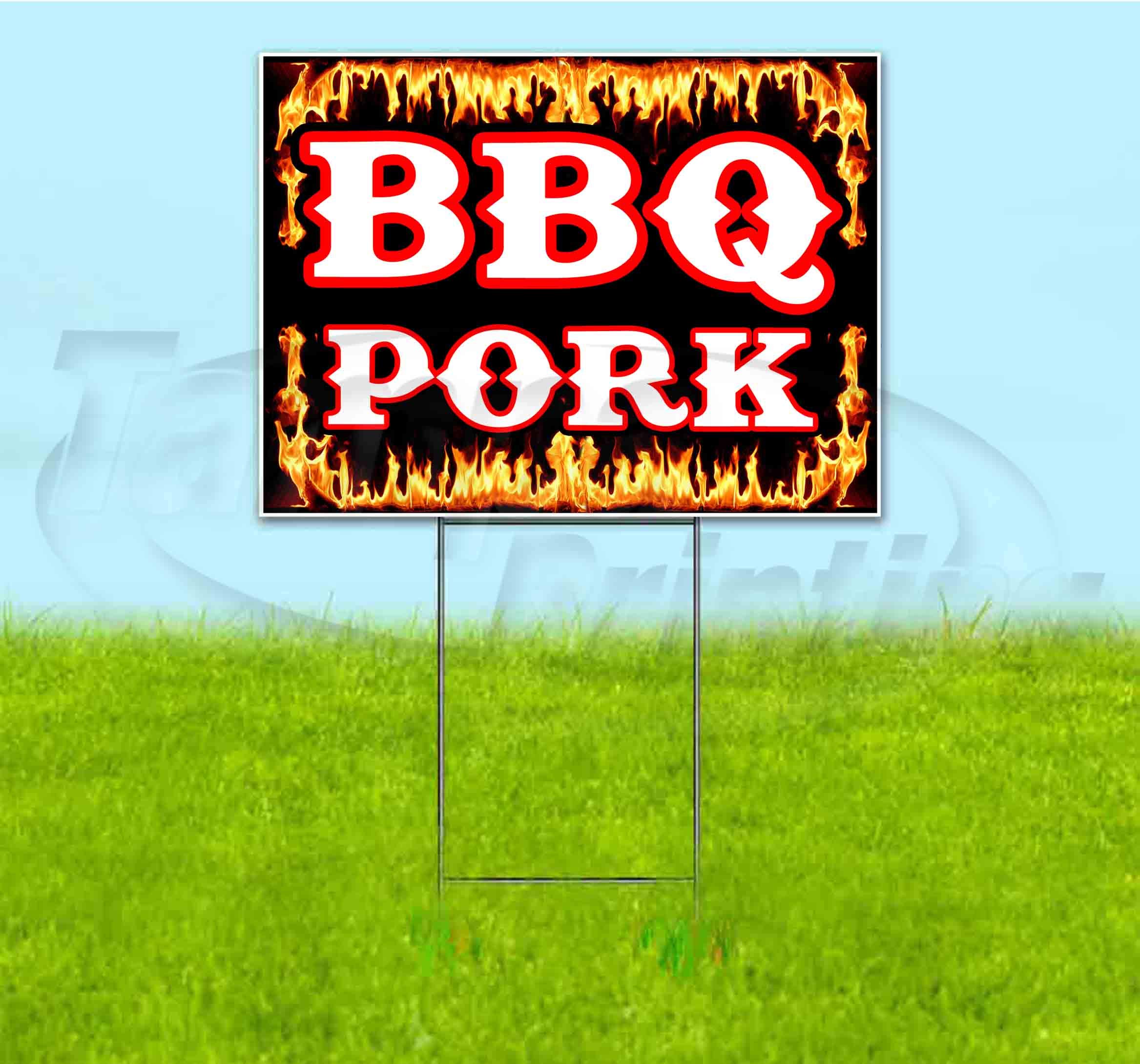 Premium BBQ Pork Yard Sign (18