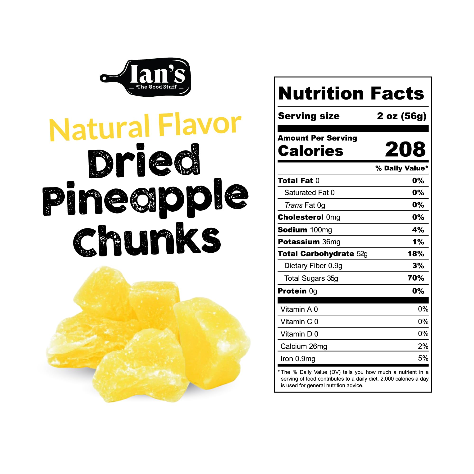 IAN's Dried Pineapple Chunks (2lb) - Sweetened with Natural Cane Sugar, Dehydrated Pineapple Snacks, Candied Pineapple Bites - Perfect for Healthy Snacking, Trail Mix, Yogurt Toppings & Baking Recipes