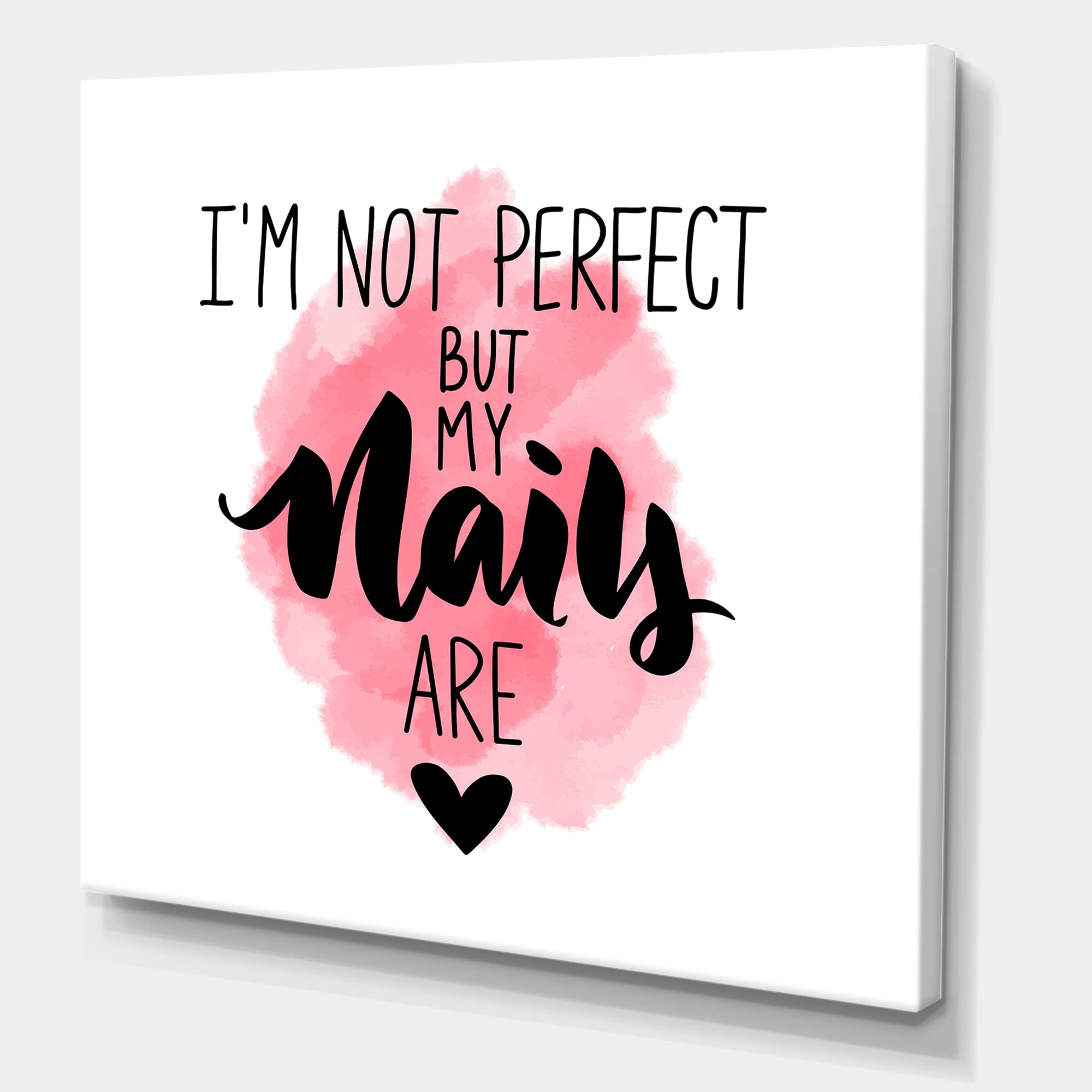 DesignQ 'I Am Not Perfect But My Nails Are' Modern Canvas Wall Art - Trendy Home Decor for Living Room, Bedroom & Office