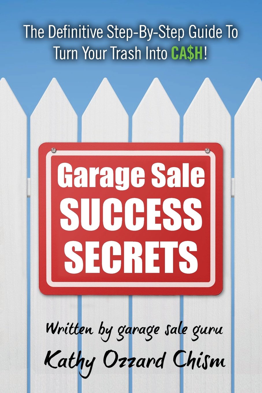 Garage Sale Guide: Turn Trash to Cash for Home Decluttering