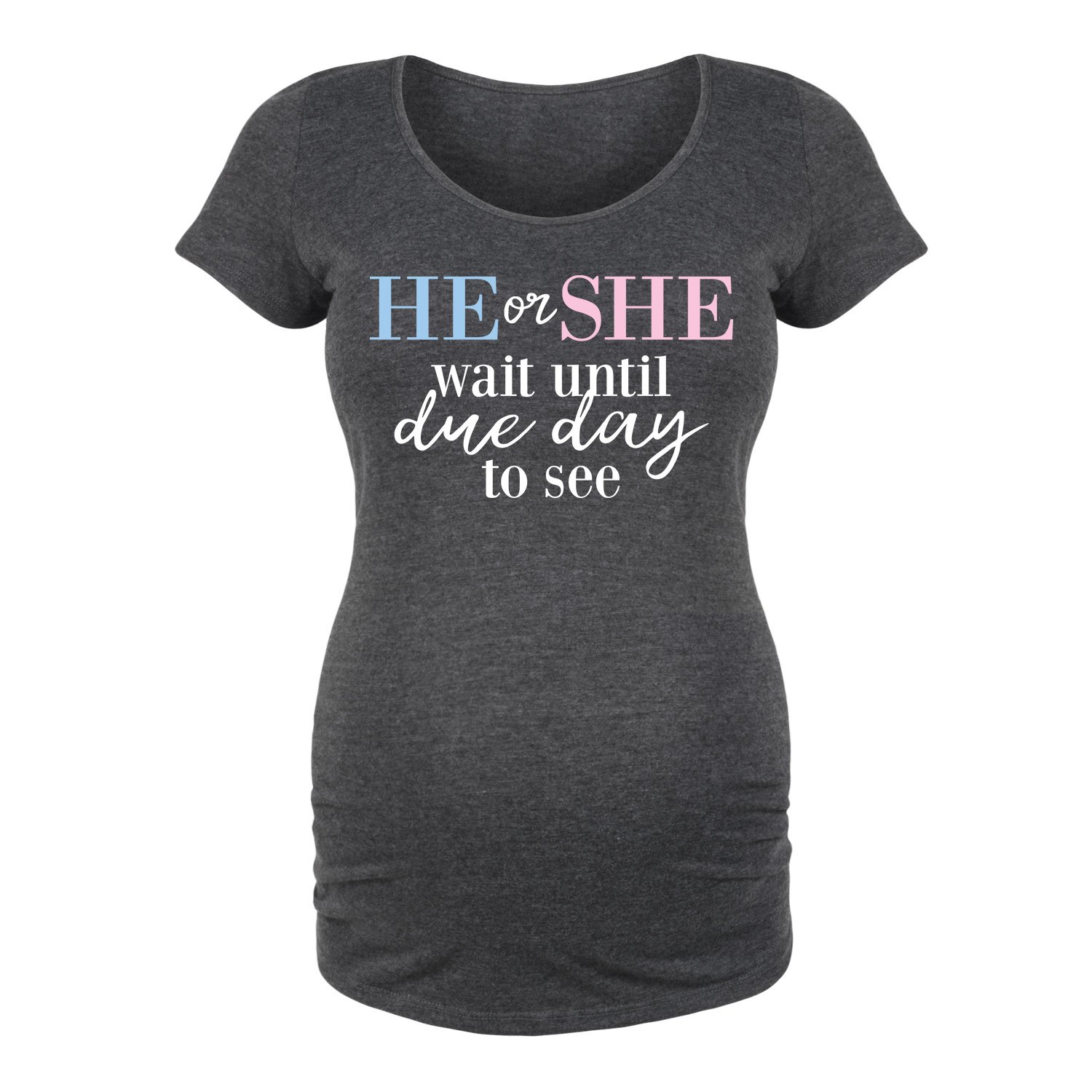 Bloom Maternity - He Or She - Soft Cotton Maternity Scoop Neck T-Shirt for Pregnancy Comfort | Perfect for Baby Showers, Maternity Photos & Everyday Wear