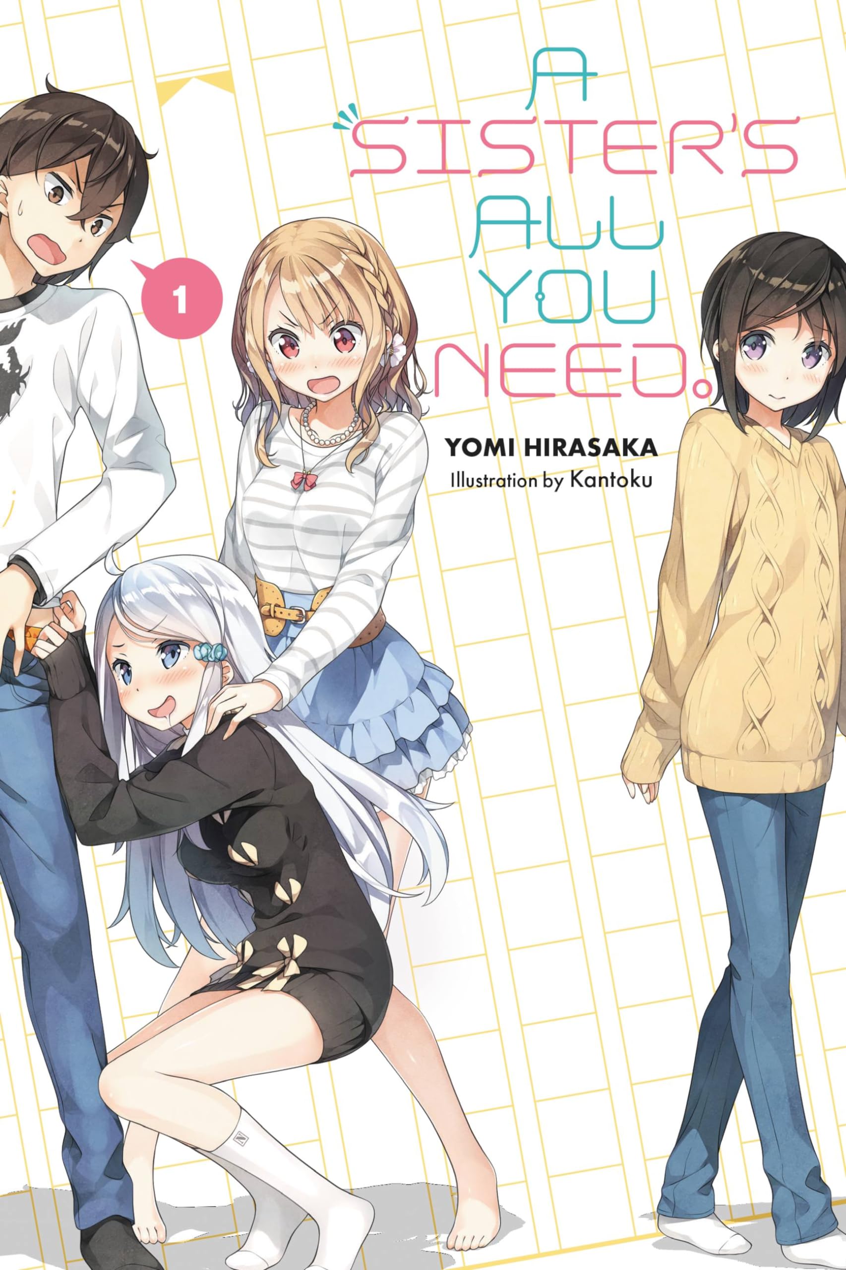 A Sister's All You Need Light Novel Vol. 1 - Heartwarming Sibling Story | Perfect for Anime Fans & Light Novel Collectors | Great Gift for Otaku Culture Enthusiasts