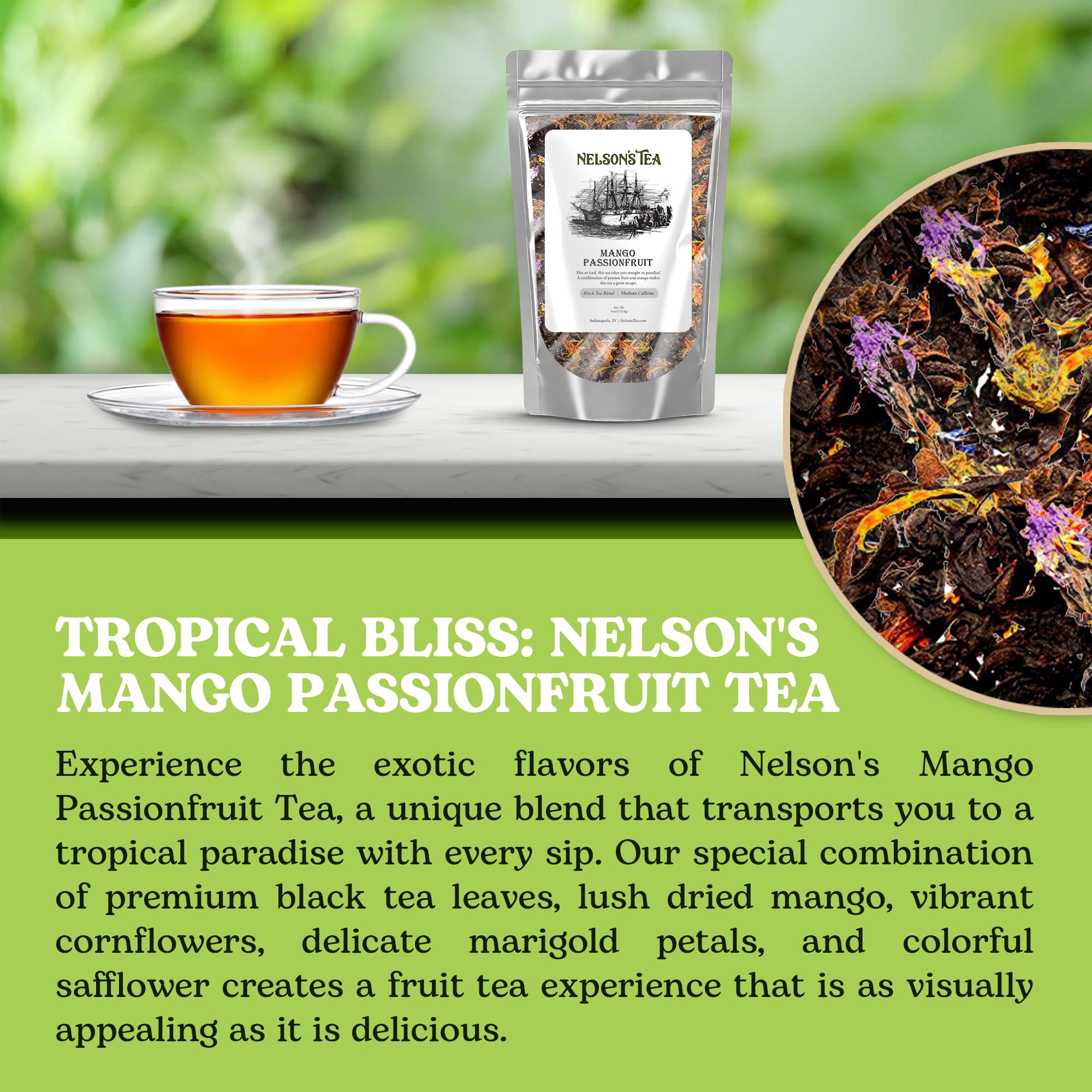 Nelson's Premium Mango Passionfruit Black Loose Leaf Tea - 4oz | Exotic Blend with Dried Mango, Cornflowers & Marigold Petals | Rich Flavor for Iced Tea, Afternoon Relaxation & Gift Giving