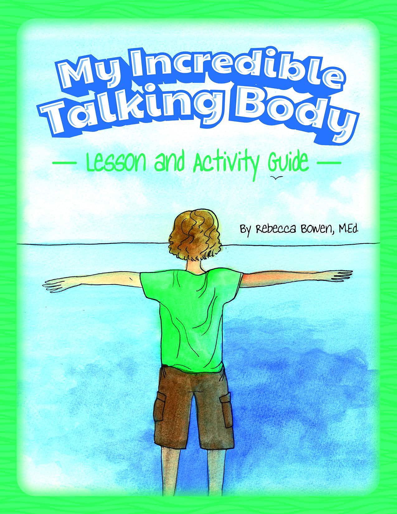 My Incredible Talking Body Lesson & Activity Guide - Interactive Educational Book for Kids | Perfect for Homeschooling & Classroom Learning