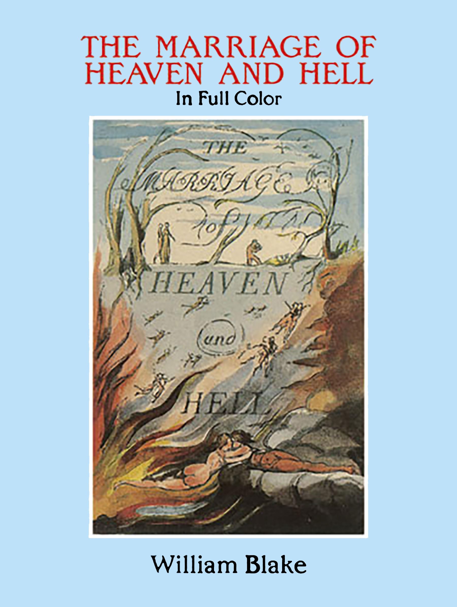 The Marriage of Heaven and Hell: Full Color Facsimile - Dover Fine Art & History of Art Book | Perfect for Literature Lovers, Art Collectors & William Blake Enthusiasts