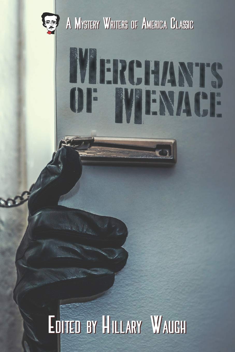 Merchants of Menace - Mystery Writers of America Presents: MWA Classics | Crime Thriller Novel | Perfect for Book Clubs & Mystery Lovers