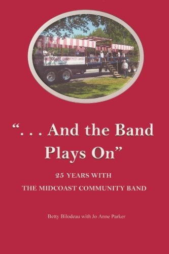 ....And the Band Plays On