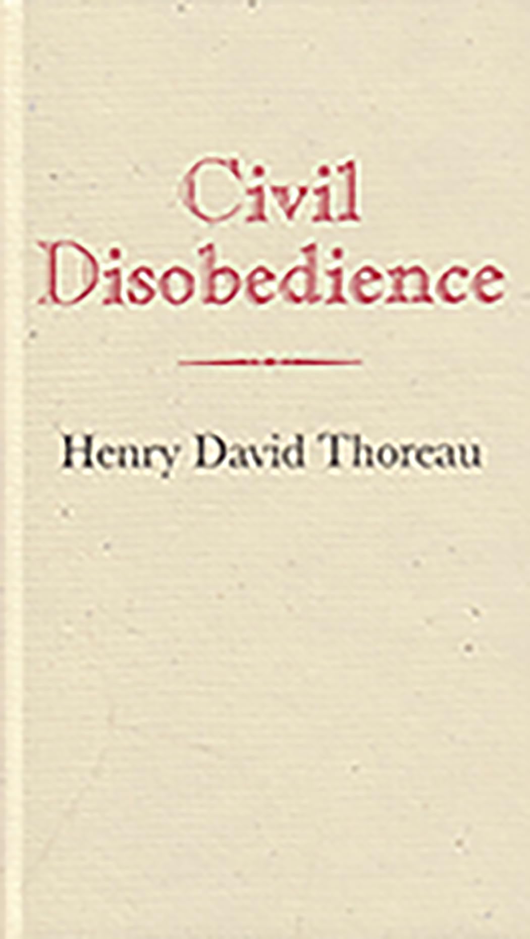 Civil Disobedience Book - American Wisdom for Political Studies