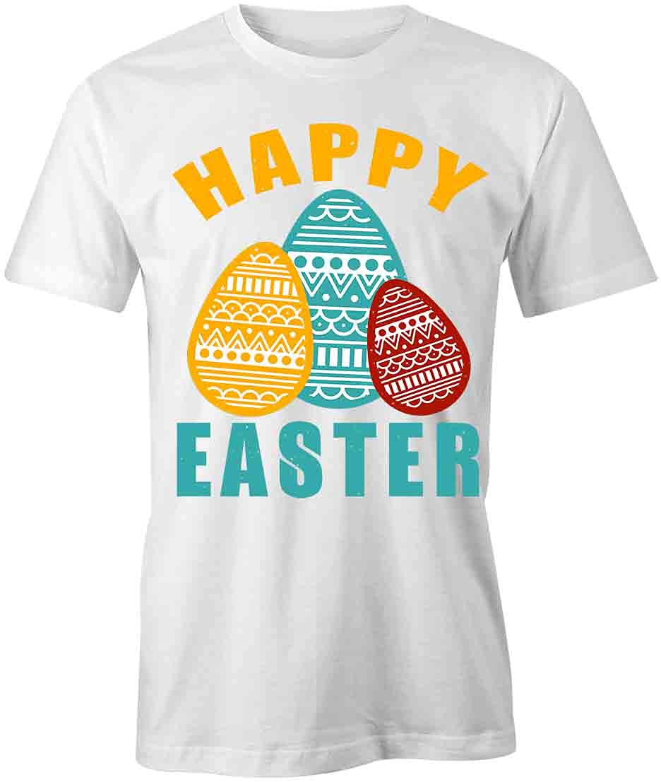 Happy Easter T-Shirt - Funny Printed Graphic Tee for Men & Women | White Cotton Short Sleeve Shirt for Easter Party, Egg Hunt & Spring Celebrations