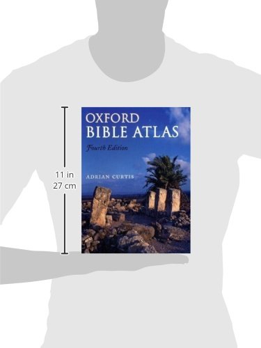 Oxford Bible Atlas - Historical Maps & Biblical Locations for Study, Travel & Research - Perfect for Students, Scholars & Religious Exploration