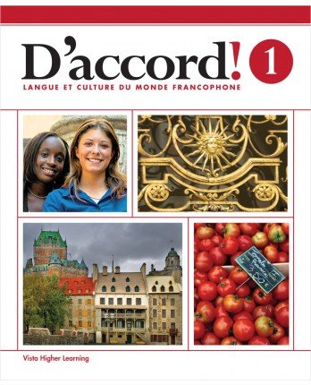 D'accord! ©2015 Level 1 French Language Learning Textbook - Student Edition with Supersite, vText & eCahier Digital Access - Perfect for High School & College French Classes