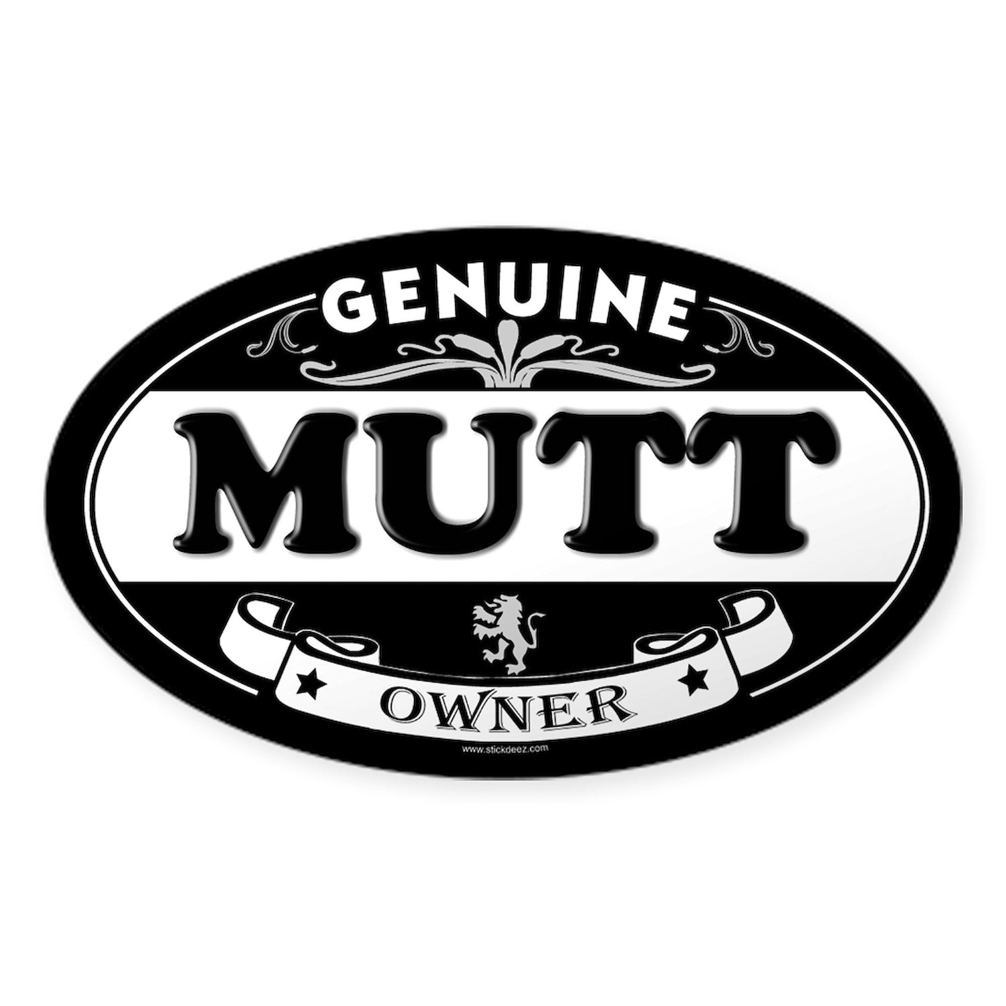 MUTT Oval Car Bumper Sticker - Durable Vinyl Decal for Cars & Laptops