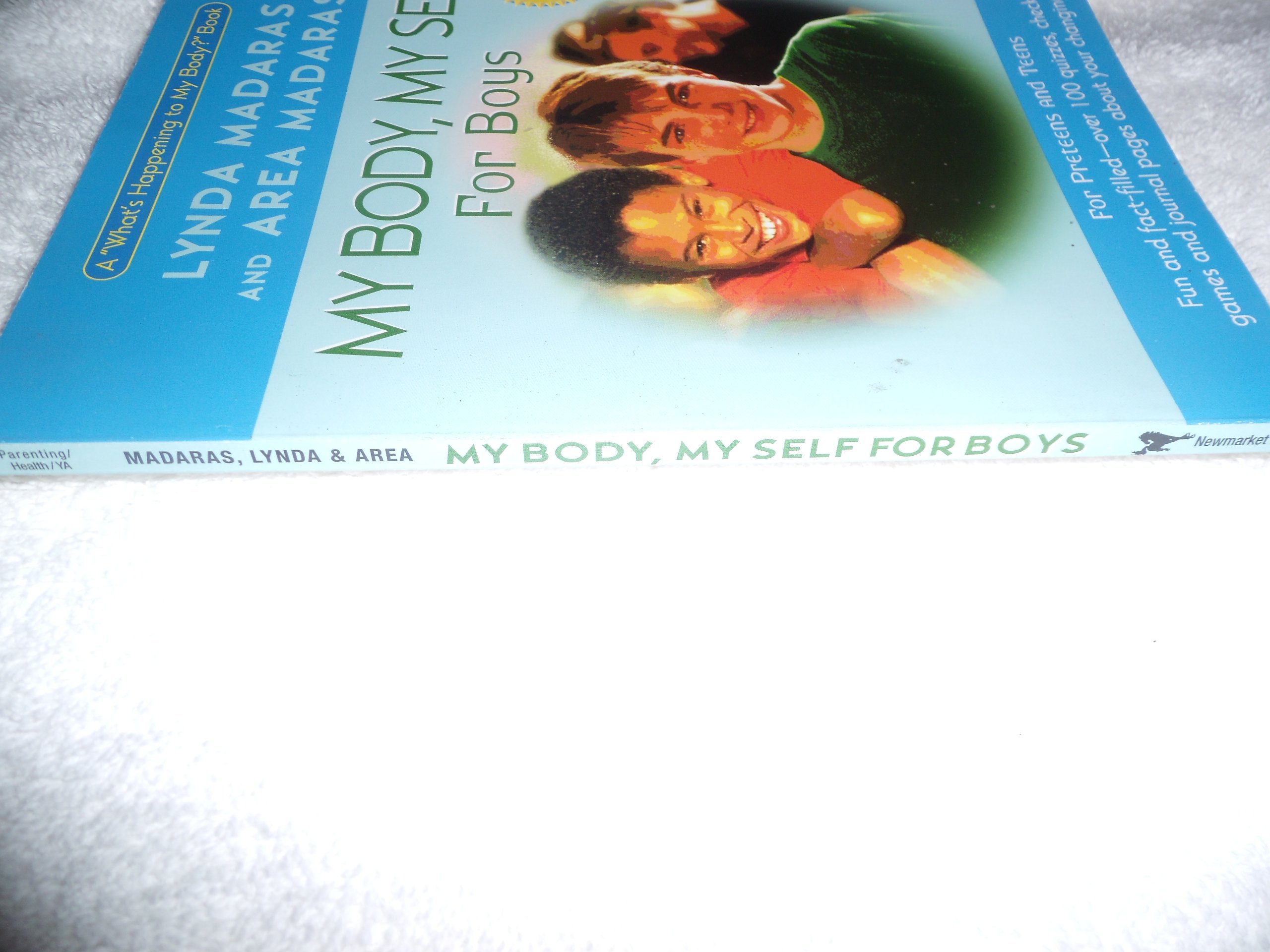 My Body, My Self for Boys: Puberty & Growing Up Workbook - Understanding Body Changes for Teen Boys | Personal Development & Health Education Guide for Parents & Educators