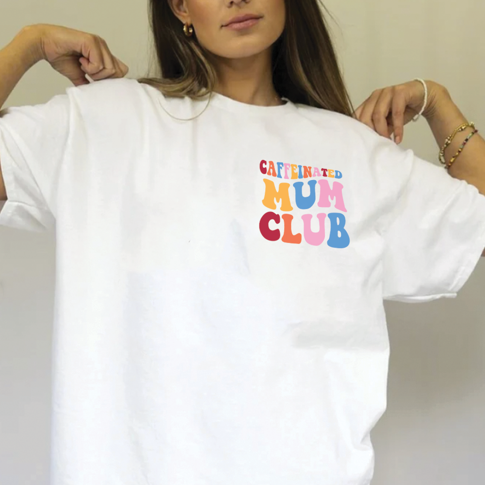 Caffeinated Mum Club Women's T-Shirt - Comfortable & Stylish Coffee Lover Tee for Busy Moms - Perfect for School Runs, Playdates & Mom's Night Out