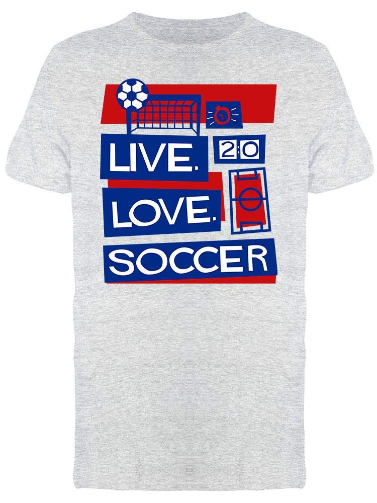 Live Love Soccer T-Shirt for Men - Comfortable Cotton Tee for Soccer Fans, Players & Casual Wear