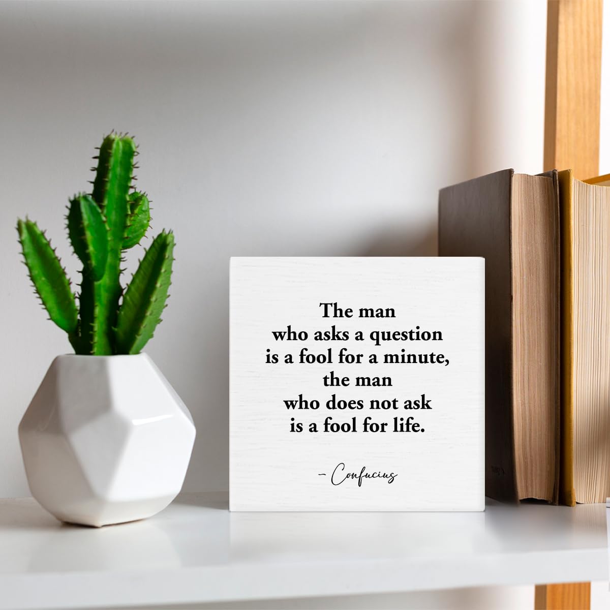 Funny Wooden Box Sign - 'The Man Who Asks a Question' - 5x5 Inch Farmhouse Desk Decor for Home Office, Table & Shelf | Perfect for Rustic Decor, Coworking Spaces & Gift Ideas