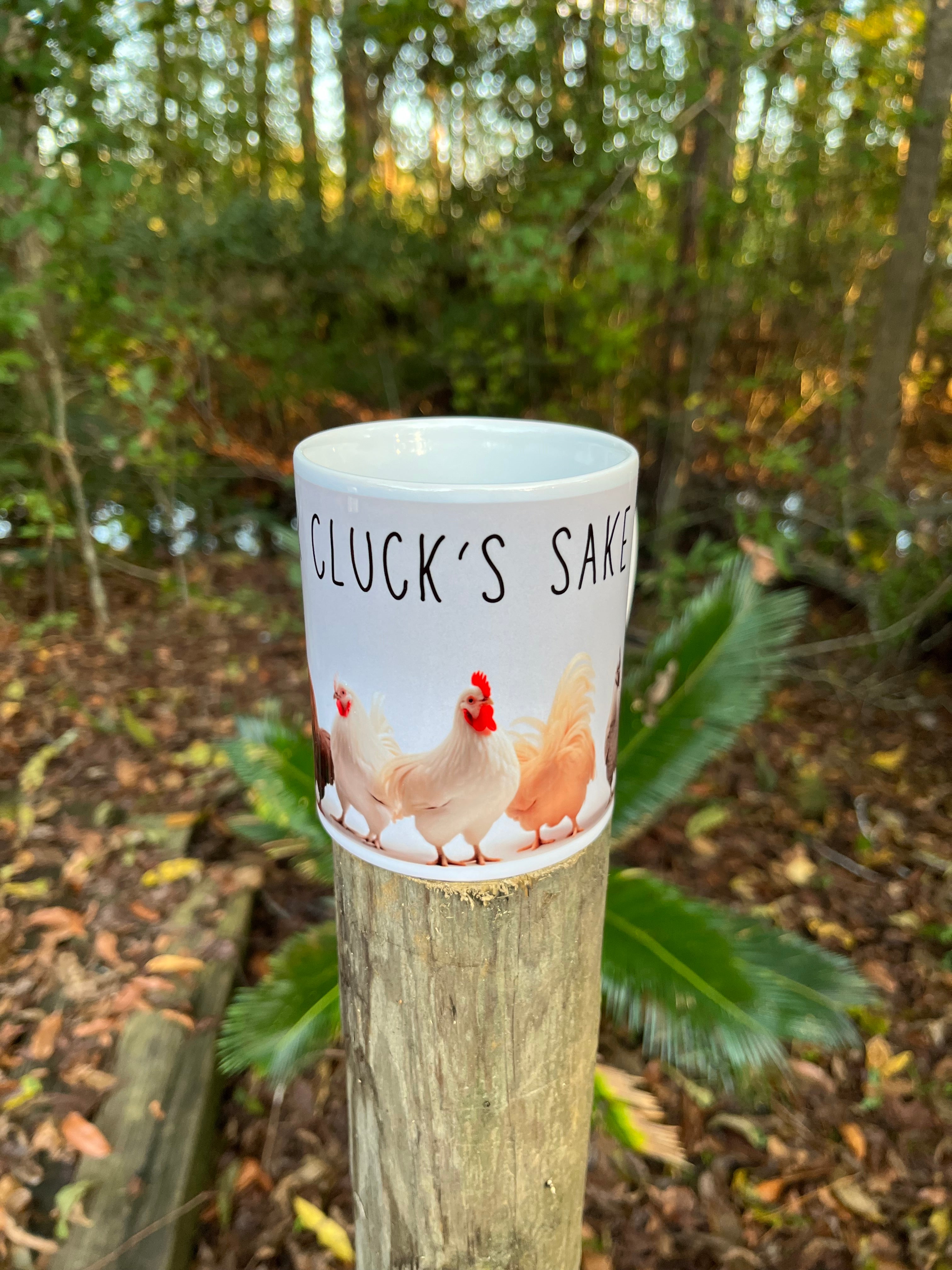 Oh for Cluck Sake!