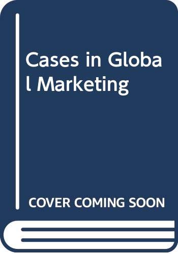 Global Marketing Case Studies - Real-World Examples & Strategies for International Business Success | Perfect for MBA Students, Entrepreneurs & Marketing Professionals