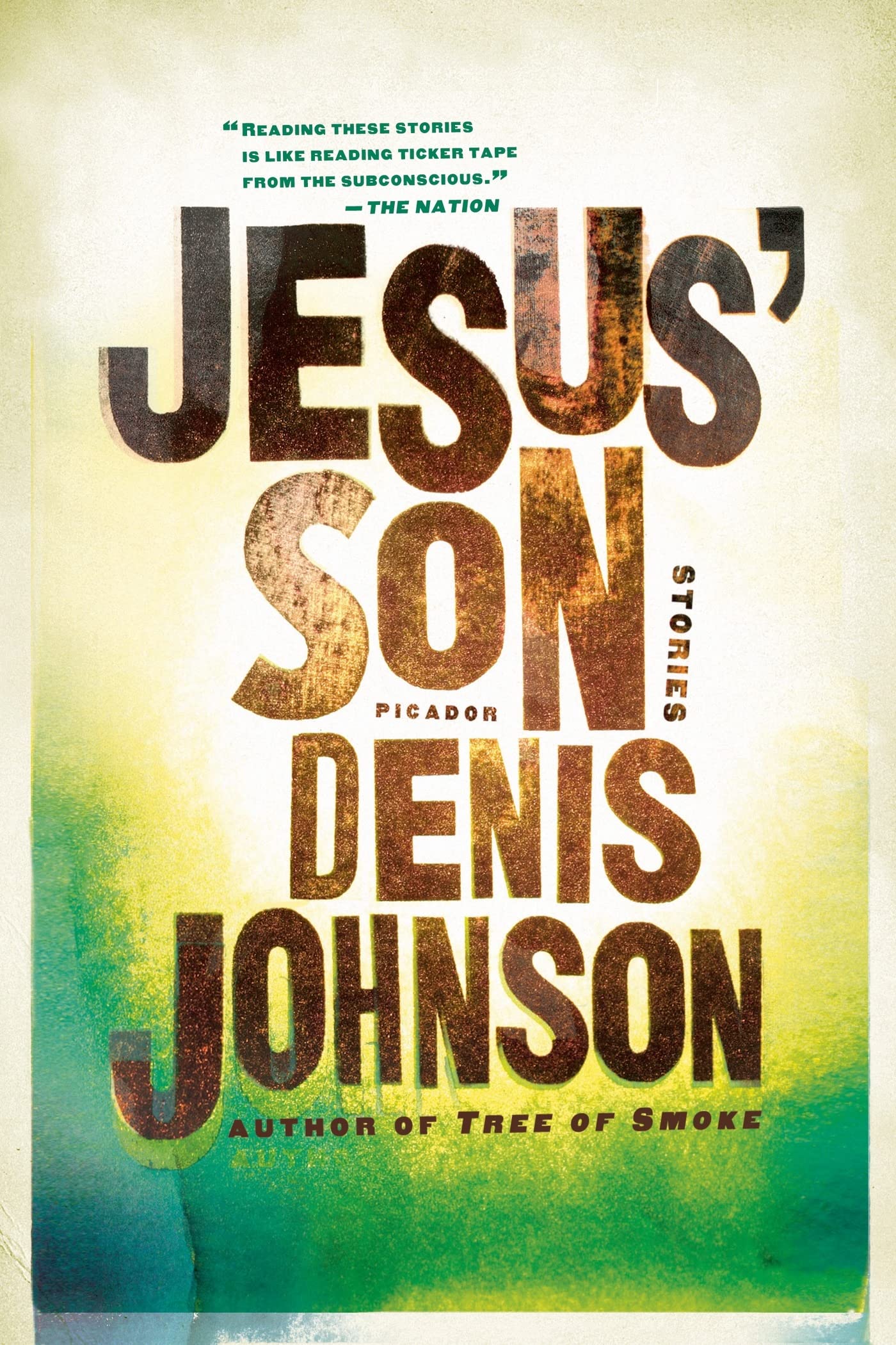 Jesus' Son: Stories by Denis Johnson | Picador Modern Classics #3 | Perfect for Book Clubs & Literary Fiction Lovers