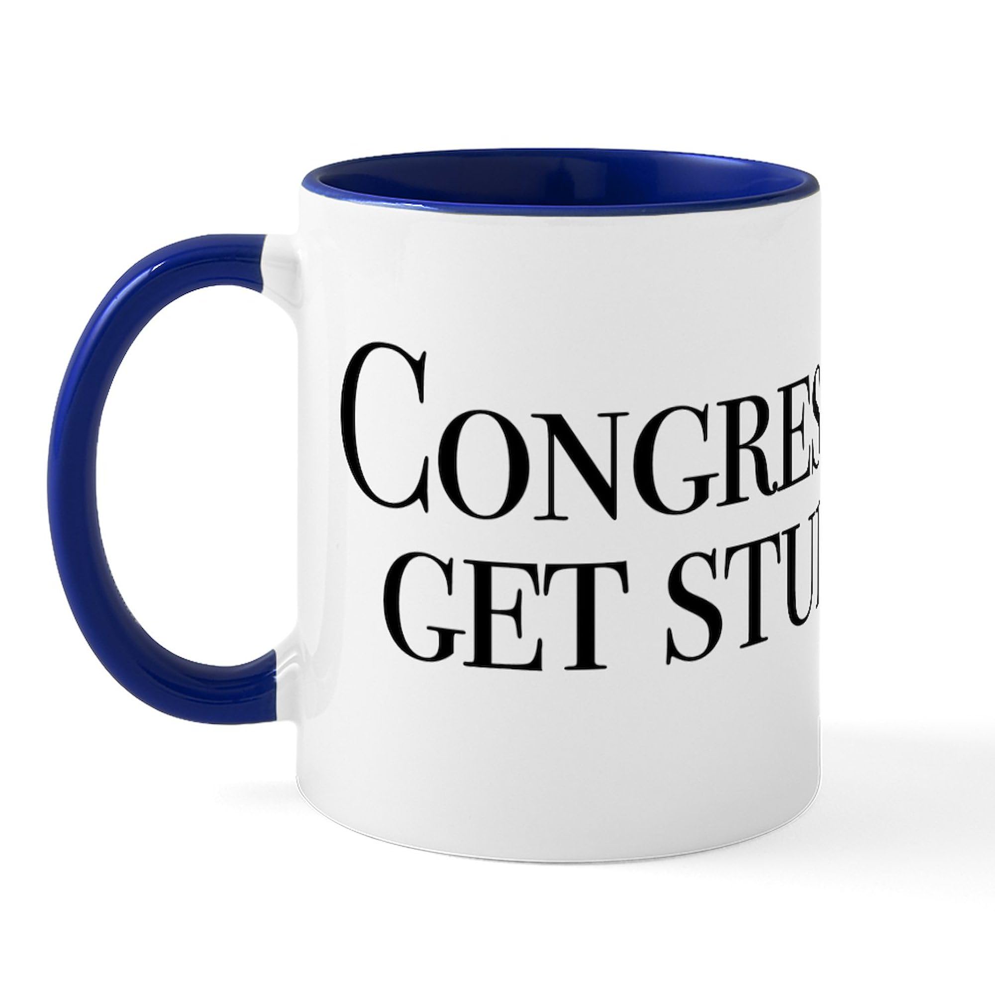 Congresswomen Get Stuff Done 11 oz Ceramic Coffee Mug - 325 ml White Tea Cup for Office, Home & Gifts - Inspirational Women's Empowerment Drinkware