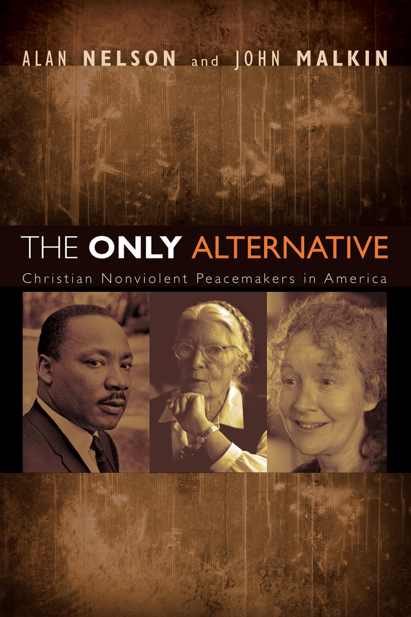 Christian Nonviolent Peacemakers in America - Inspiring Stories of Faith & Activism | Books on Peace & Social Justice
