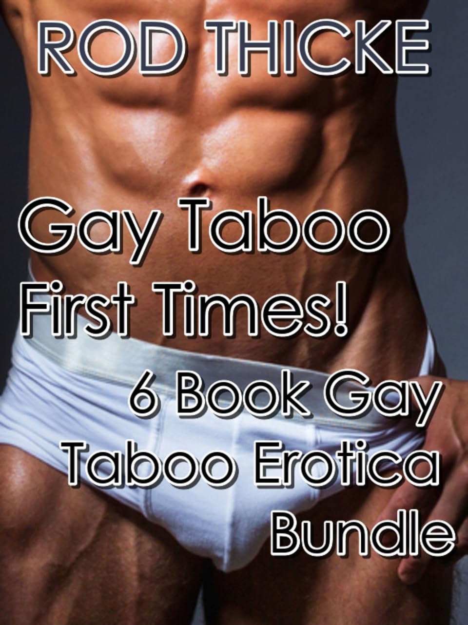 Gay Taboo Erotica Book Bundle - 6 First Time Stories Collection | Forbidden Romance & Steamy Reads | Perfect for LGBTQ+ Fantasy Exploration & Bedtime Entertainment