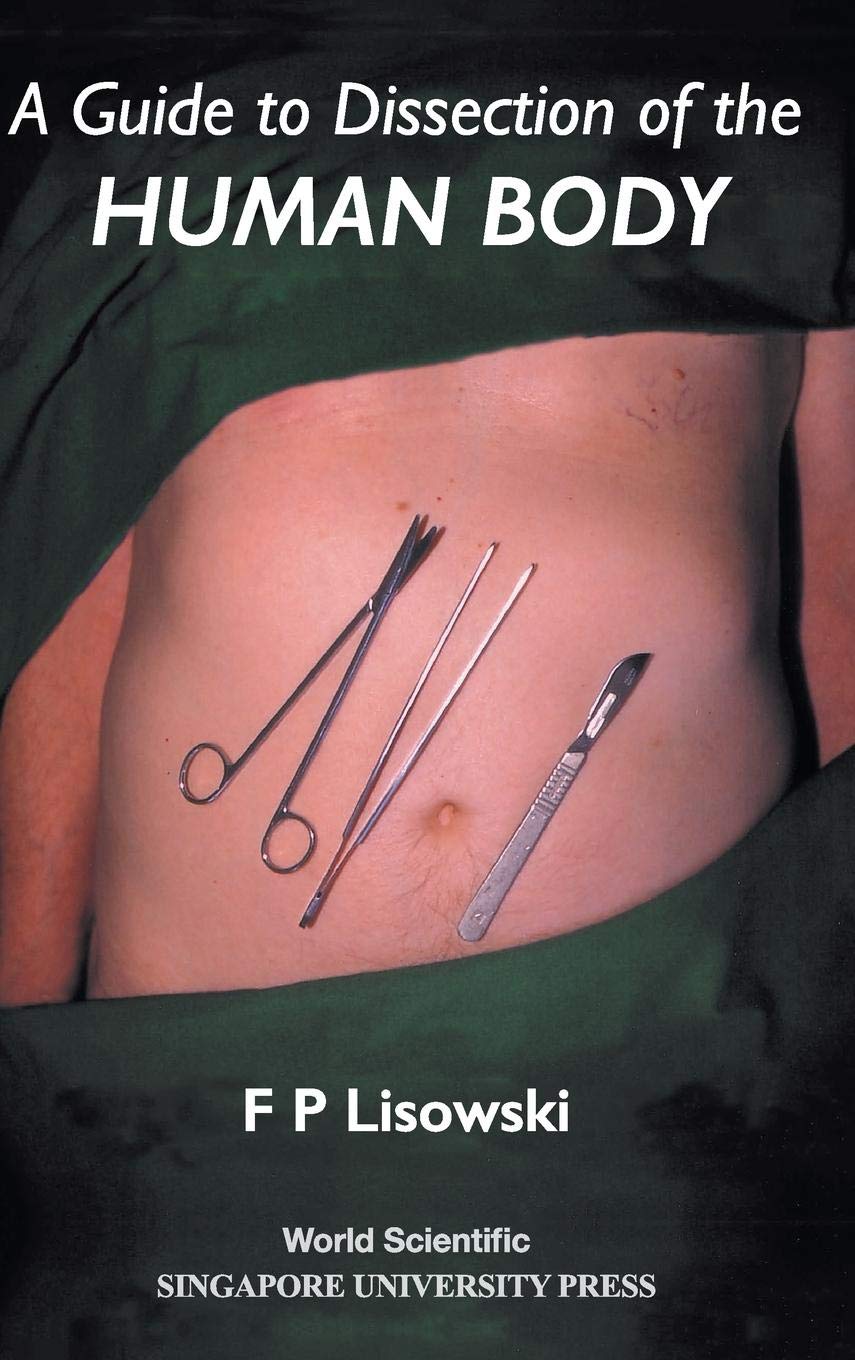 Human Body Dissection Guide - Step-by-Step Anatomy Manual for Medical Students & Professionals | Perfect for Lab Studies & Research