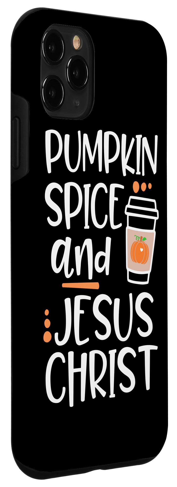 iPhone 11 Pro Case - Pumpkin Spice Design with Religious Theme | Durable Protective Cover for iPhone 11 Pro | Perfect Gift for Coffee Lovers & Christians | Ideal for Daily Use, Church, Work & Travel