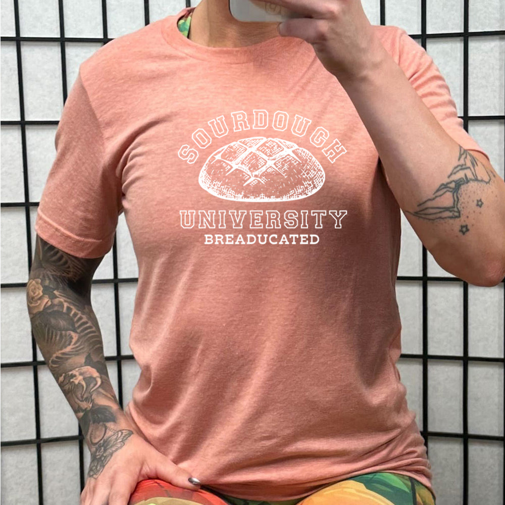Premium Unisex Sourdough University T-Shirt - Comfortable Cotton Tee for Baking Enthusiasts & College Students | Perfect for Cooking Classes, Campus Wear & Casual Outfits