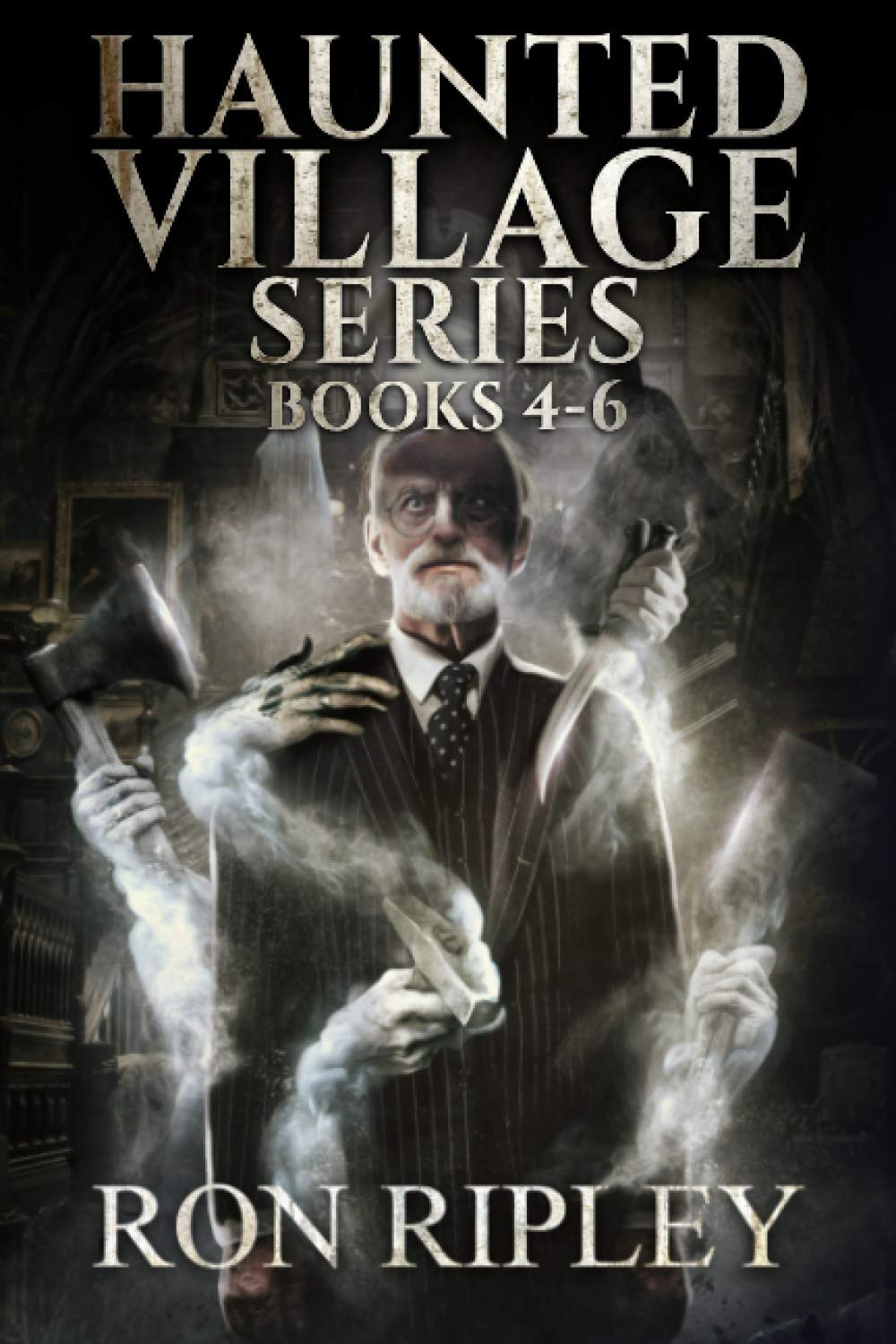 Haunted Village Series Books 4-6: Supernatural Horror Novels with Ghosts & Haunted Houses - Perfect for Halloween Reading & Scary Story Lovers (Horror Book Bundle)