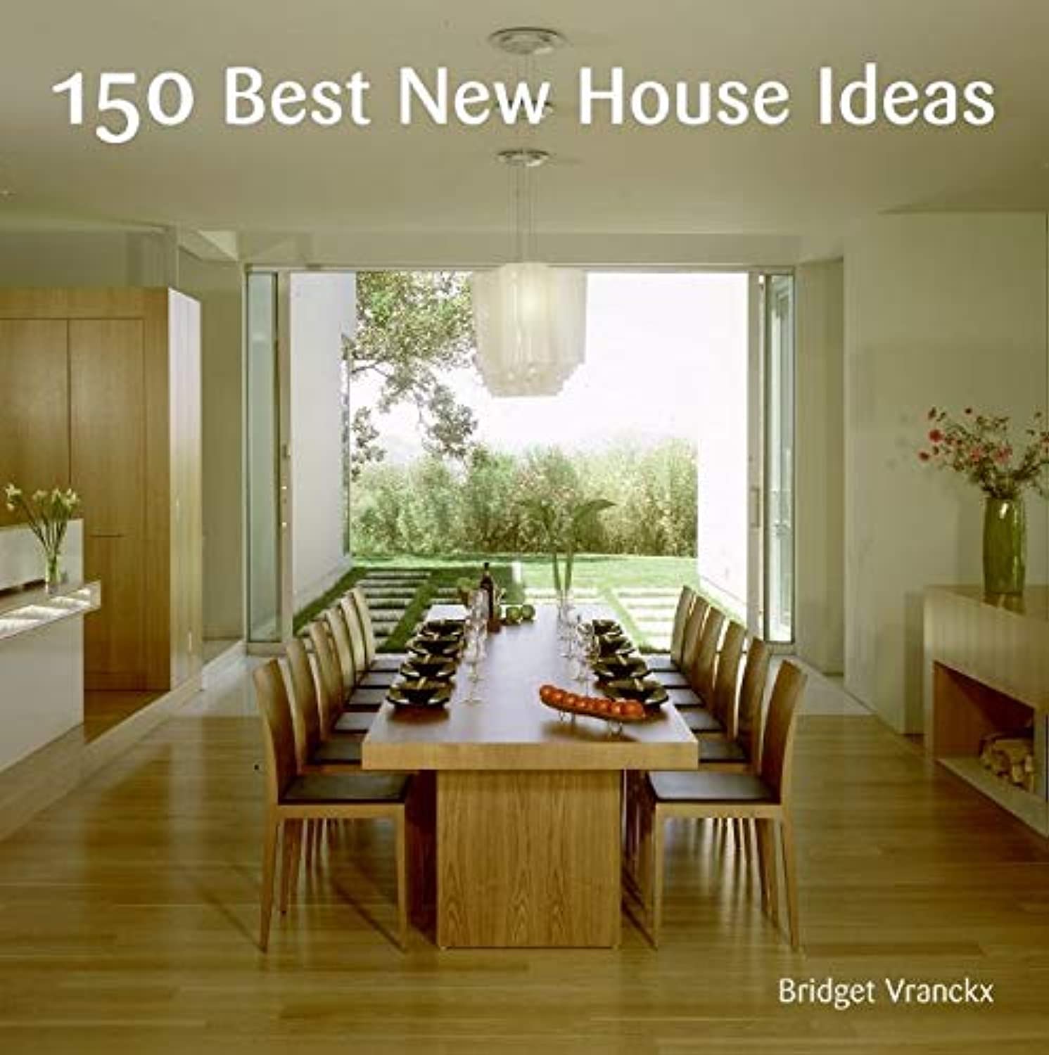 150 Best New House Ideas - Modern Home Design Inspiration for Renovation & Decor | Perfect for Homeowners & Interior Designers