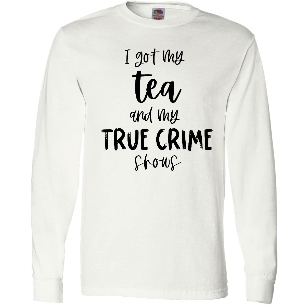 Inktastic 'I Got My Tea and My True Crime Shows' Long Sleeve T-Shirt for Women - Comfortable Casual Tee for Relaxing at Home, Binge Watching & True Crime Fans