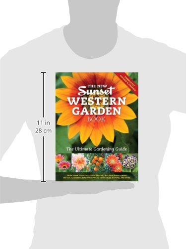 Sunset Western Garden Book - Ultimate Gardening Guide for Beginners & Experts | Perfect for Home Gardens, Landscaping & Plant Care