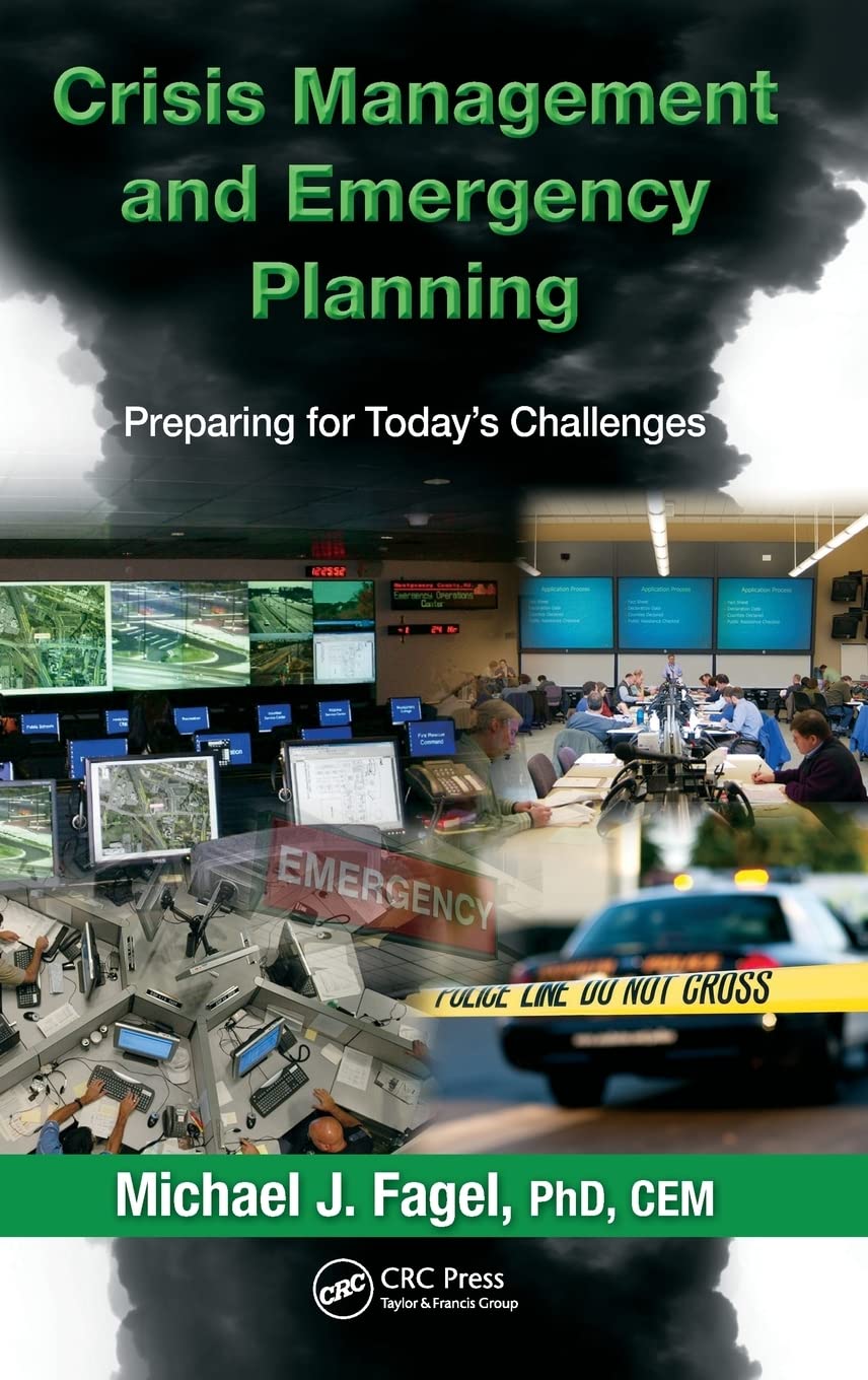 Crisis Management and Emergency Planning Guide - Essential Strategies for Business Continuity & Disaster Preparedness | Workplace Safety, Natural Disasters & Emergency Response Solutions
