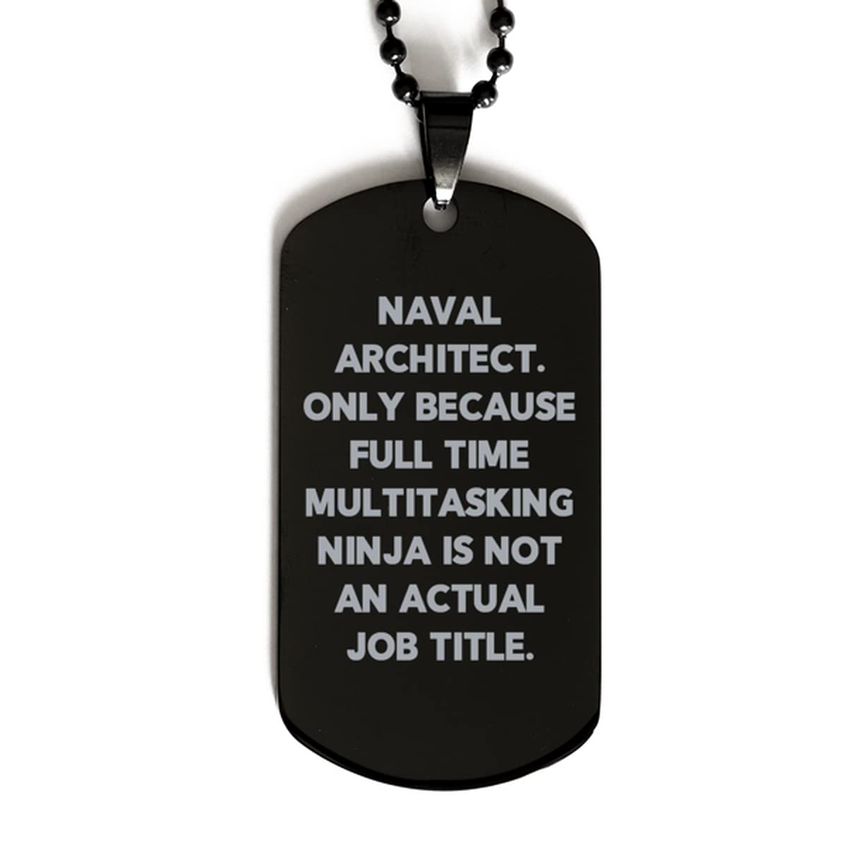 Naval Architect Black Dog Tag - Gift for Engineers & Navy Lovers