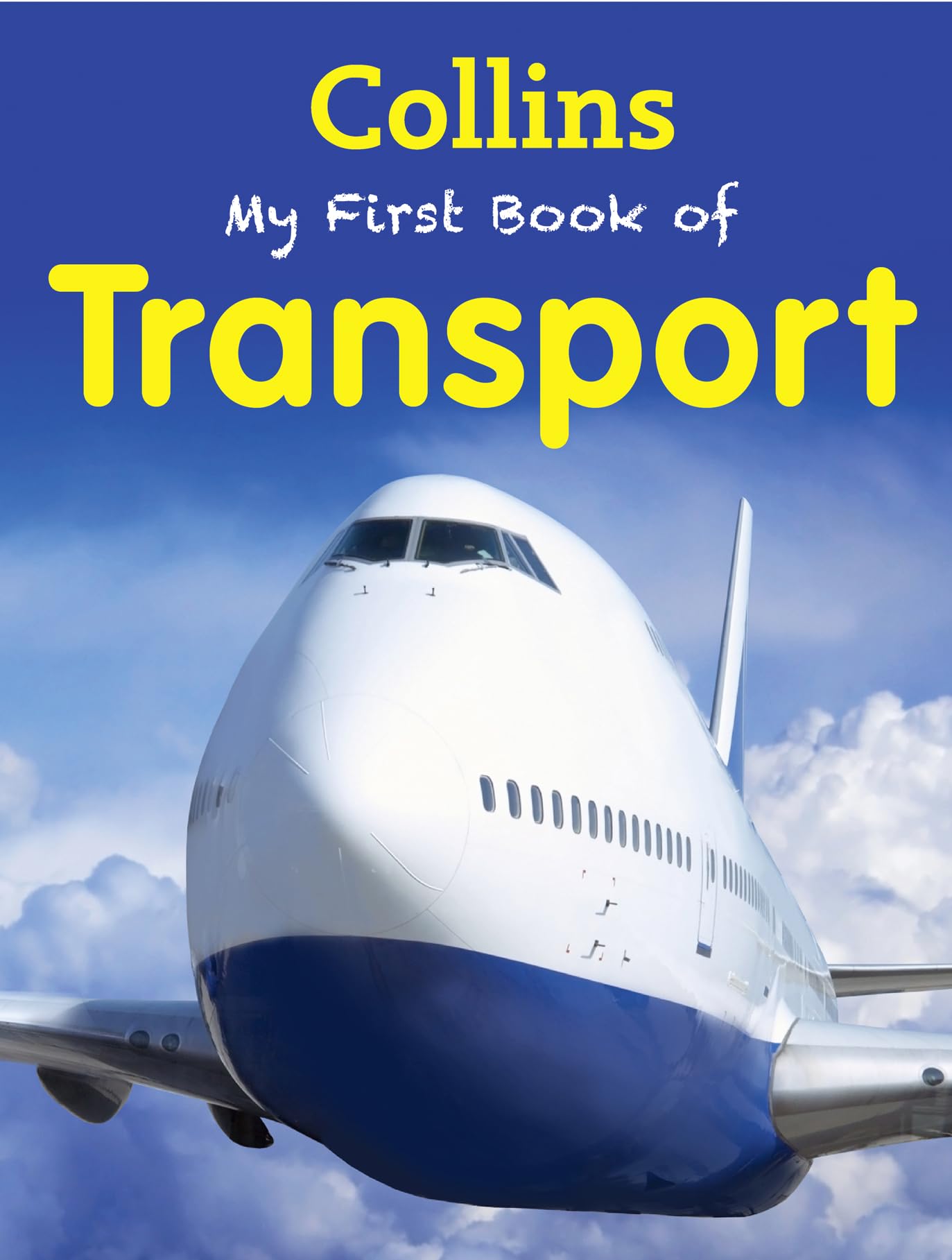 My First Book of Transport - Toddler Learning Vehicles Picture Book for Kids Ages 1-3 | Perfect for Early Education, Bedtime Stories & Travel Activities