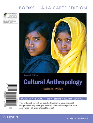 Cultural Anthropology, Books a la Carte Edition (7th Edition) - Textbook for College Students & Social Science Enthusiasts - Perfect for Classroom Learning & Self-Study