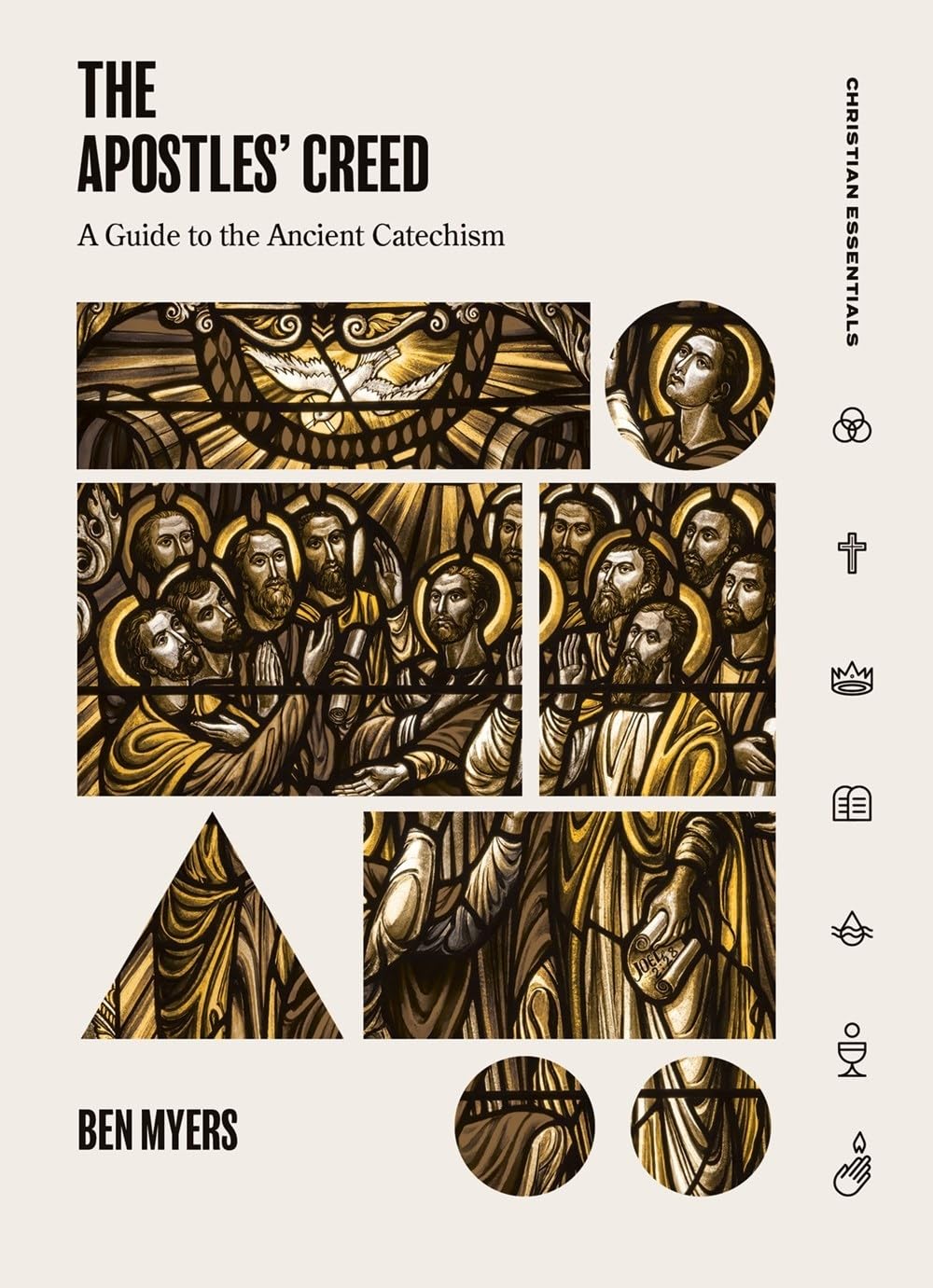 The Apostles' Creed: A Guide to the Ancient Christian Catechism - Explore Faith Foundations for Bible Study & Spiritual Growth
