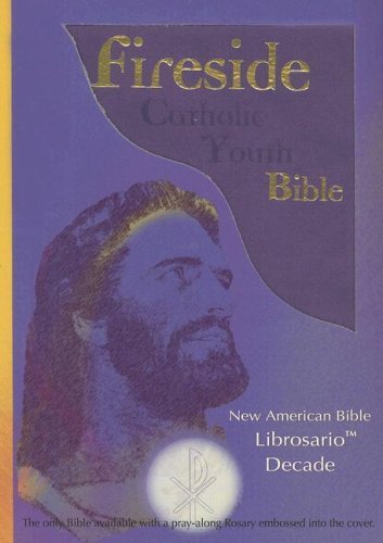 Fireside Catholic Youth Bible - Librosario Decade Edition (2007) | NRSV Translation | Perfect for Teens & Young Adults | Ideal for Bible Study, Prayer Groups & Personal Devotion