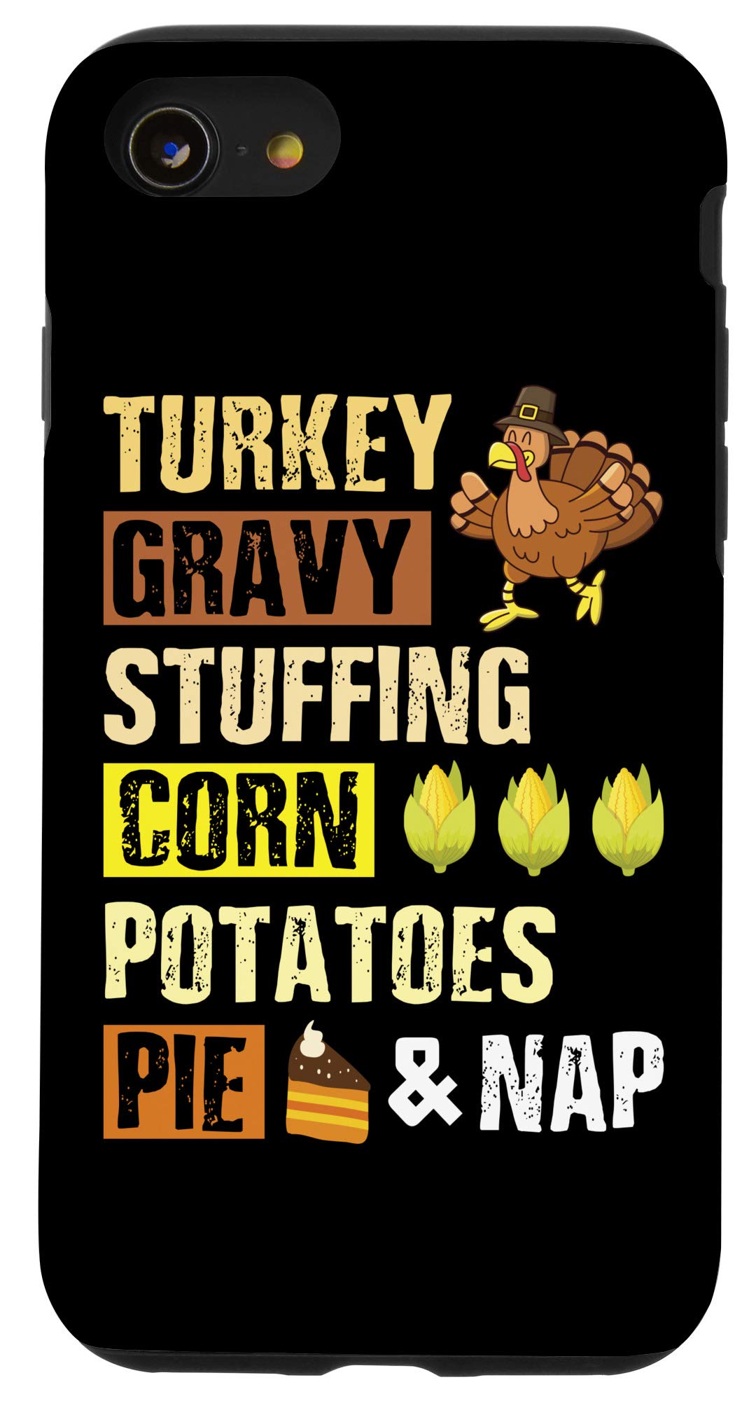 iPhone SE (2020) / 7 / 8 Thanksgiving Themed Phone Case - Turkey Gravy Stuffing Corn Potatoes Pie Design | Perfect for Holiday Parties, Family Gatherings & Autumn Decorations
