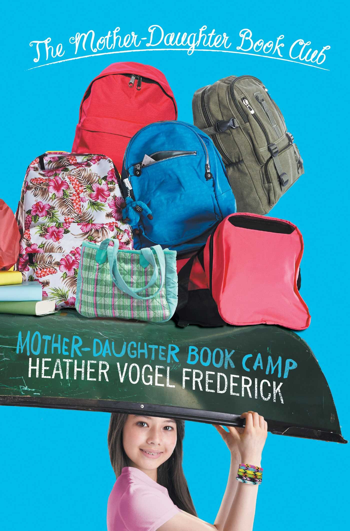 Mother-Daughter Book Camp: A Heartwarming Summer Adventure for Moms & Daughters - Perfect for Family Bonding, Book Clubs, and Summer Reading