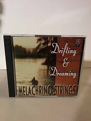 Drifting and Dreaming by Melachrino Strings – Relaxing UK Import Music for Meditation, Sleep & Stress Relief